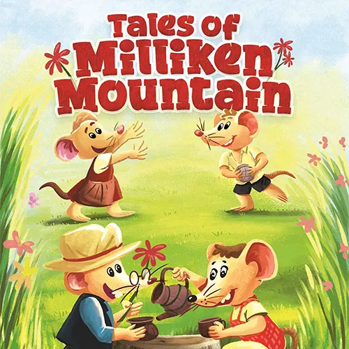 Tales of Milliken Mountain Childrens Book